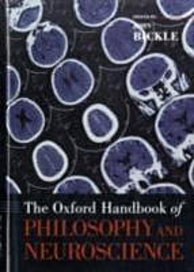 Oxford Handbook of Philosophy and Neuroscience