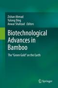 Biotechnological Advances in Bamboo