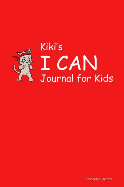 Kiki’s I CAN Journal for Kids