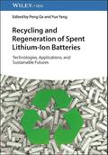 Recycling and Regeneration of Spent Lithium-Ion Batteries