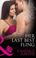 Her Last Best Fling (Mills & Boon Blaze)