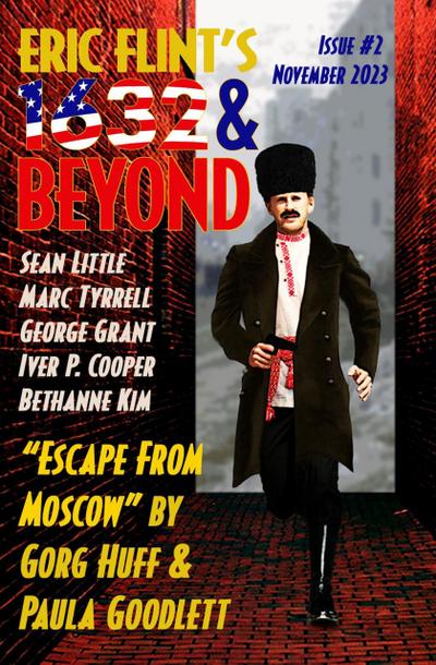 Eric Flint’s 1632 & Beyond Issue 2