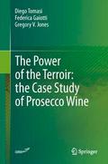 The Power of the Terroir: the Case Study of Prosecco Wine