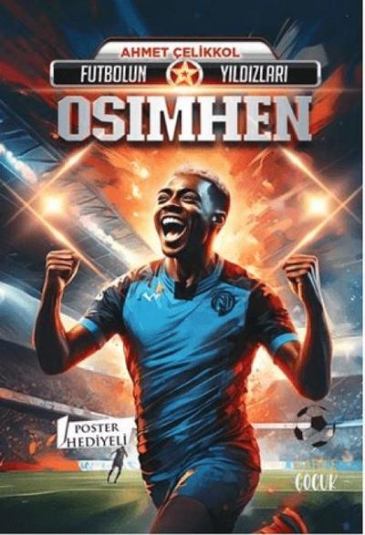 Futbolun Yildizlari - Osimhen Poster Hediyeli
