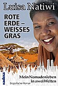 Rote Erde - weißes Gras