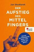 Der Aufstieg des Mittelfingers
