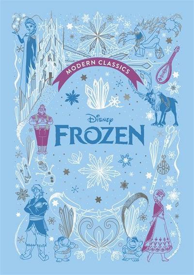 Frozen (Disney Modern Classics): A deluxe gift book of the film - collect them all!