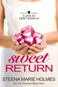 Sweet Return (Love So Sweet)