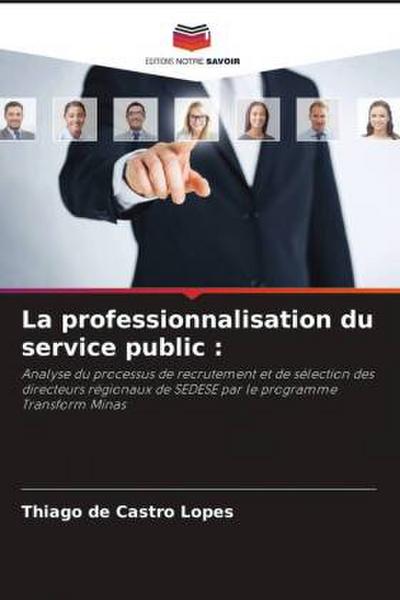 La professionnalisation du service public :