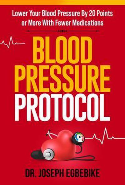 Blood Pressure Protocol