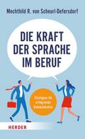 Die Kraft der Sprache im Beruf