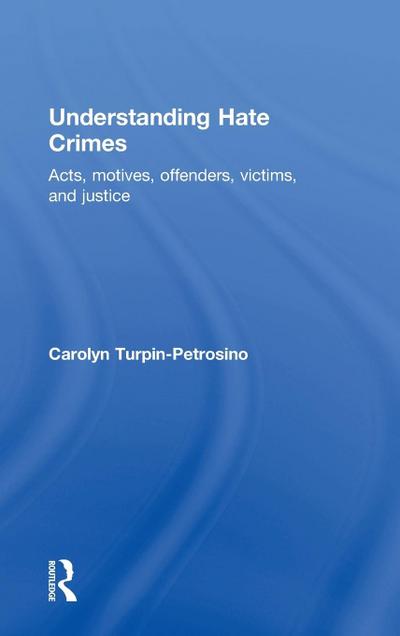 Understanding Hate Crimes
