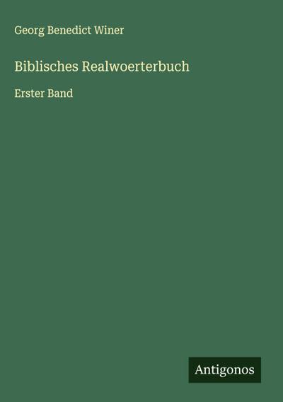 Biblisches Realwoerterbuch