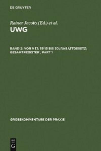 Vor § 13; §§ 13 bis 30; Rabattgesetz; Gesamtregister