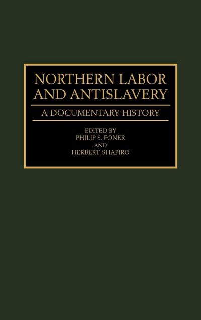 Northern Labor and Antislavery