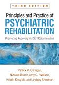 Principles and Practice of Psychiatric Rehabilitation
