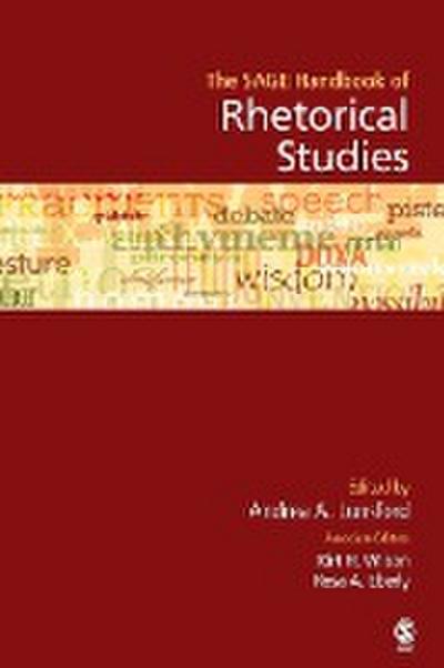 The SAGE Handbook of Rhetorical Studies