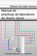 Manual de prácticas de laboratorio de diseño digital