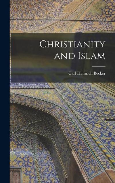 Christianity and Islam