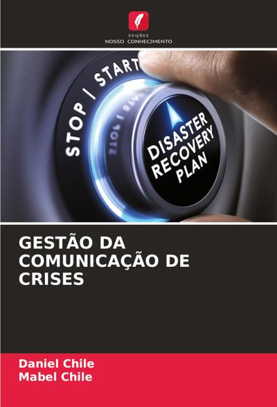 GESTÃO DA COMUNICAÇÃO DE CRISES