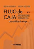 Flujo de caja y proyecciones financieras 3a ed