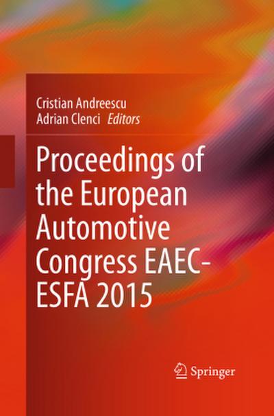 Proceedings of the European Automotive Congress EAEC-ESFA 2015