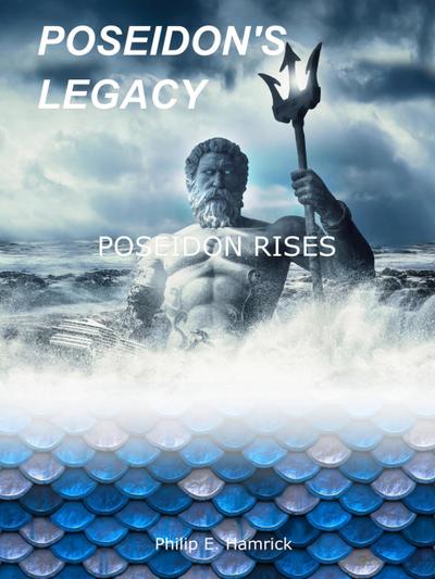 Poseidon Rises (Poseidon’s Legacy, #3)