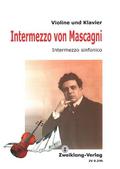 Intermezzo von Mascagnifür Violine und Klavier