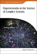 HYPERNETWORKS IN THE SCIENCE OF COMPLEX SYSTEMS