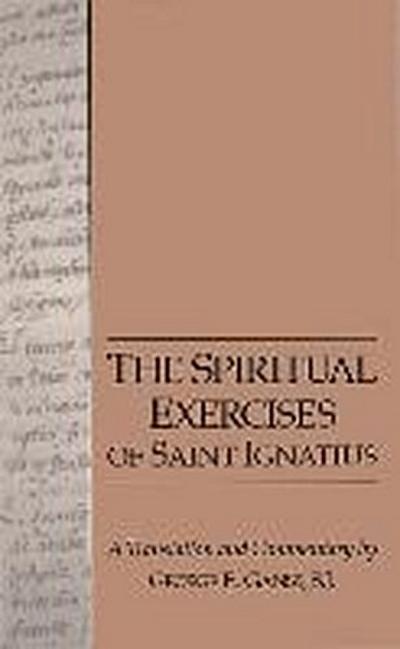 The Spiritual Exercises of Saint Ignatius
