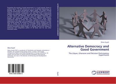 Alternative Democracy and Good Government