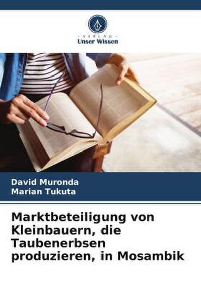 Marktbeteiligung von Kleinbauern, die Taubenerbsen produzieren, in Mosambik