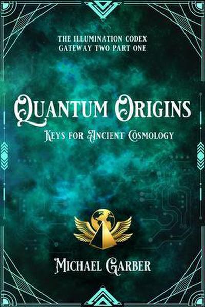 Quantum Origins