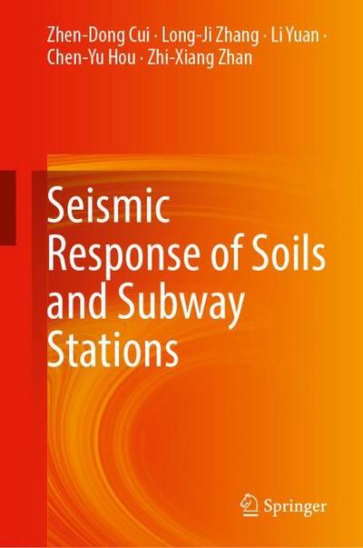 Seismic Response of Soils and Subway Stations