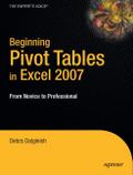 Beginning PivotTables in Excel 2007