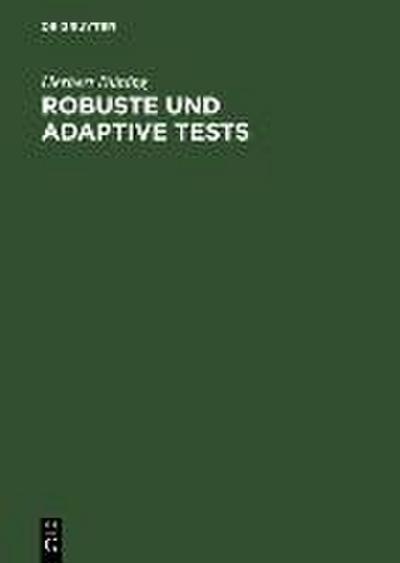 Robuste und adaptive Tests