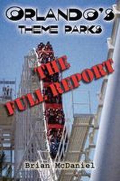 Orlando’s Theme Parks