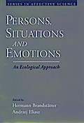 Persons, Situations, and Emotions