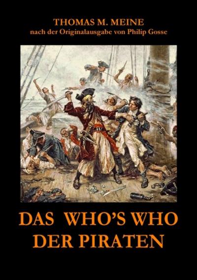 Das Who’s Who der Piraten