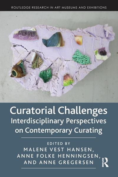 Curatorial Challenges