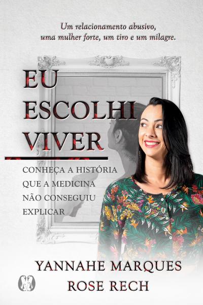 Eu escolhi viver
