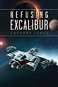 Refusing Excalibur