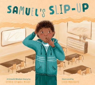 Samuel’s Slip-Up