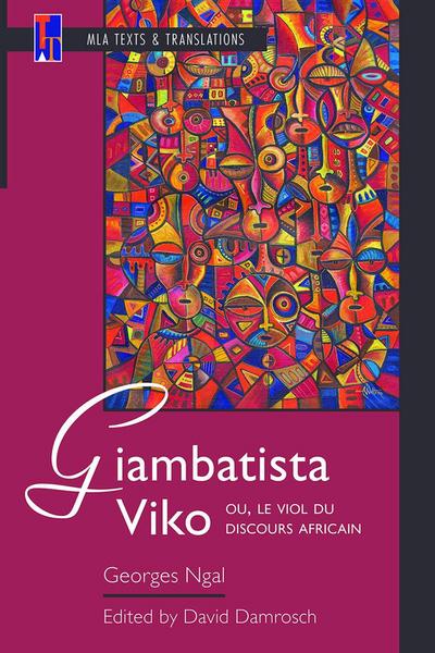 Giambatista Viko; Ou, Le Viol Du Discours Africain