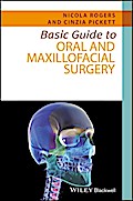 Basic Guide to Oral and Maxillofacial Surgery