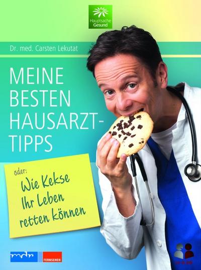 Meine besten Hausarzt-Tipps