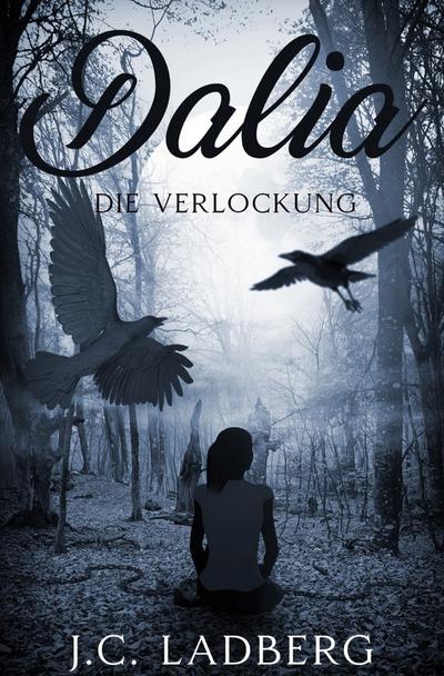 Dalia: Die Verlockung