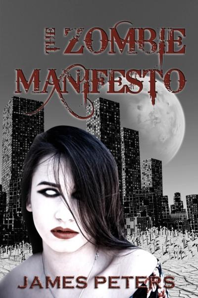 Zombie Manifesto