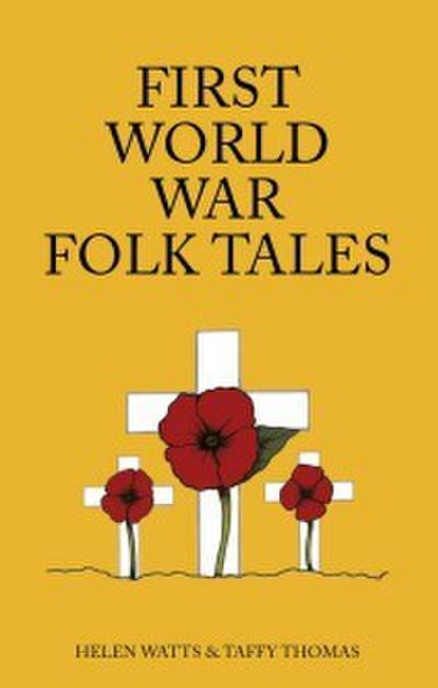 First World War Folk Tales