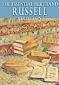 The Essential Bertrand Russell Collection